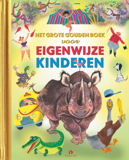 Het Grote Gouden Boek voor Eigenwijze Kinderen