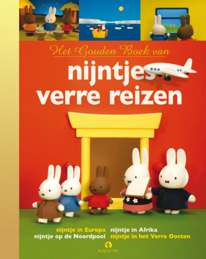 Het Gouden Boek  van nijntjes verre reizen