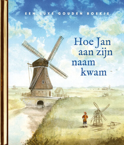 Hoe Jan aan zijn naam kwam